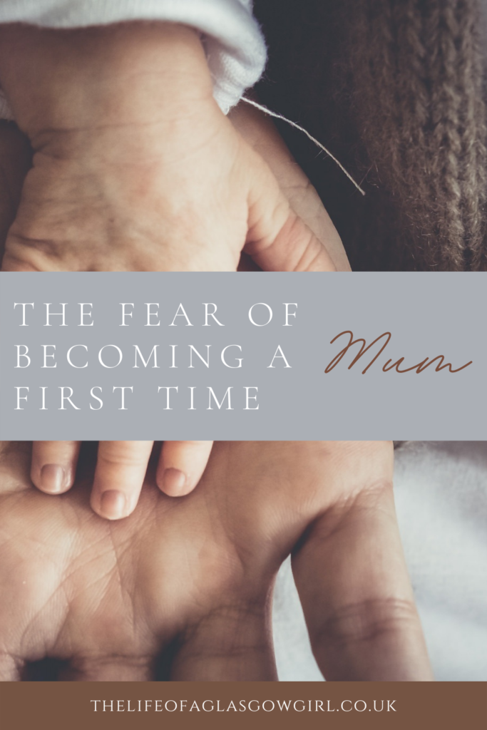The Fear of Becoming a First Time Mum pinterest graphic