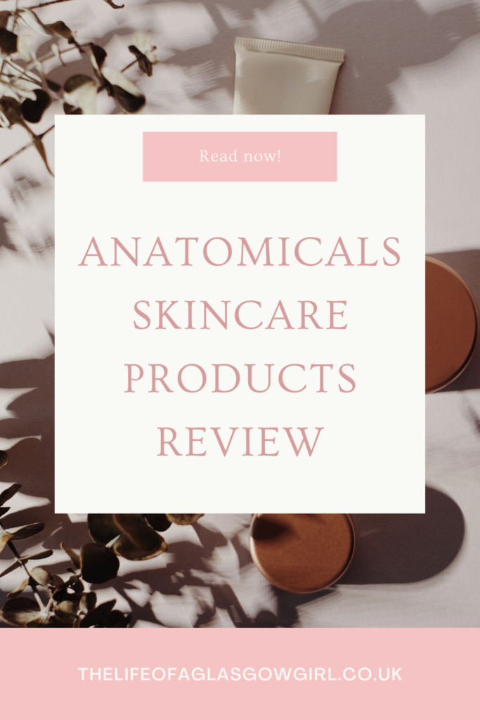 Anatomicals Skincare Products Review Pinterest Graphic