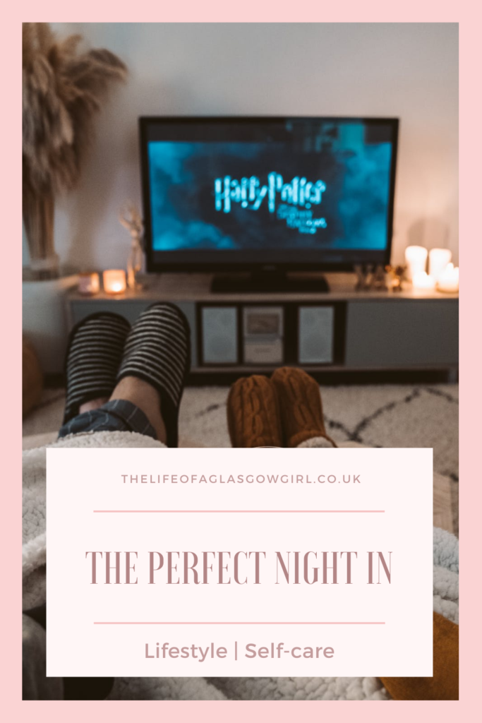 The Perfect Night In | My Favourite Kind of Night In pinterest image