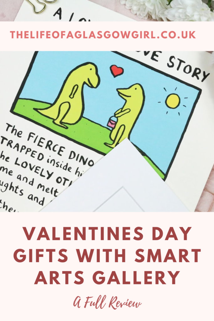 Pinterest Graphic for Valentines Day Gifts with Smart Arts Gallery | A Full Review Blog Post on thelifeofaglasgowgirl.co.uk