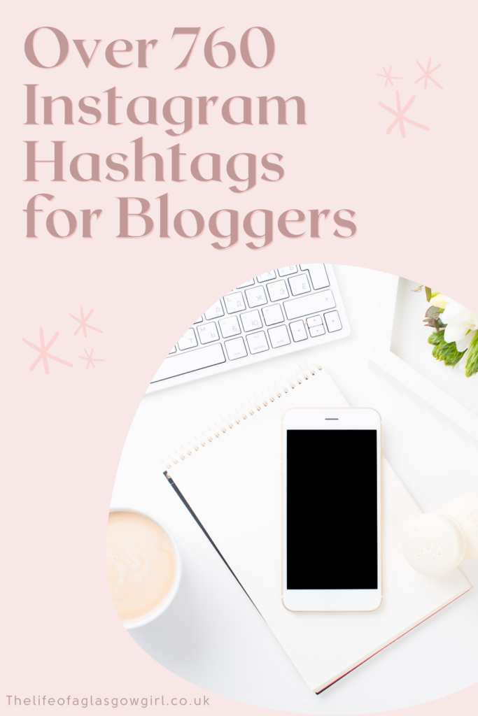 Over 760 Instagram Hashtags for Bloggers Pinterest image