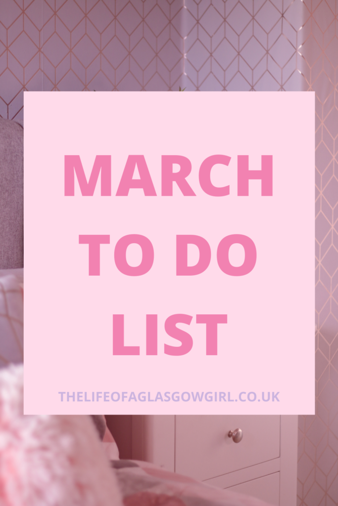 March to do list