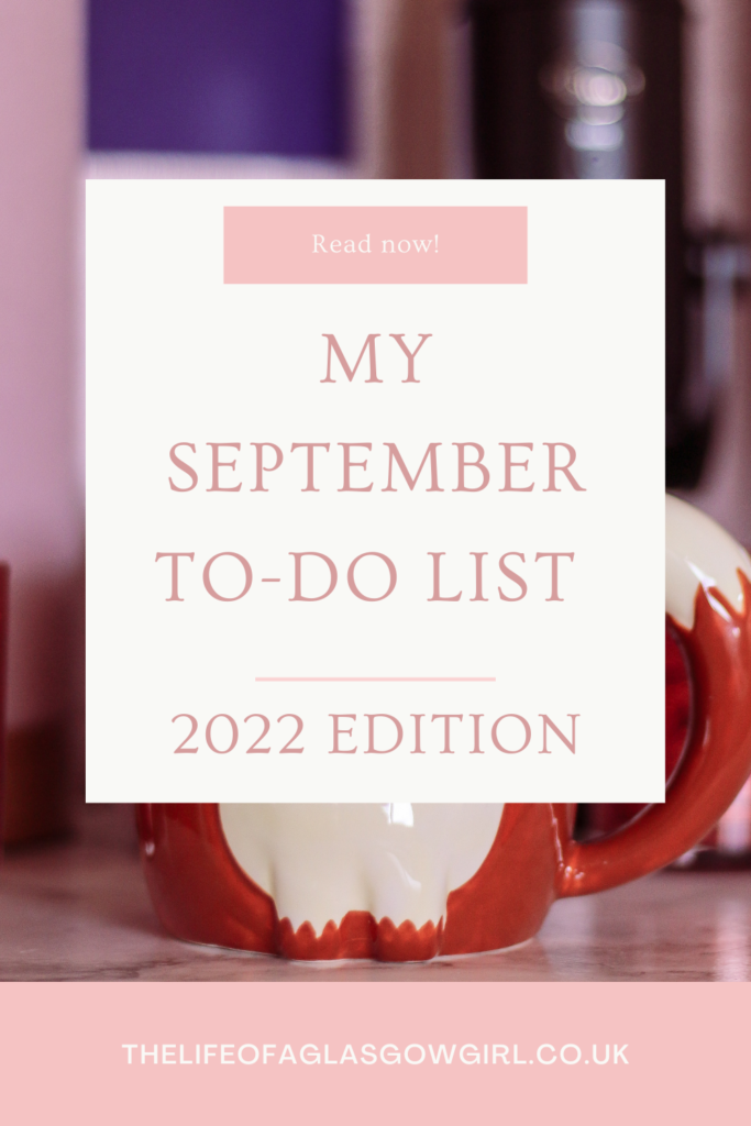 Taking a Look at My September To-Do List | 2022 Edition Pinterest Graphc