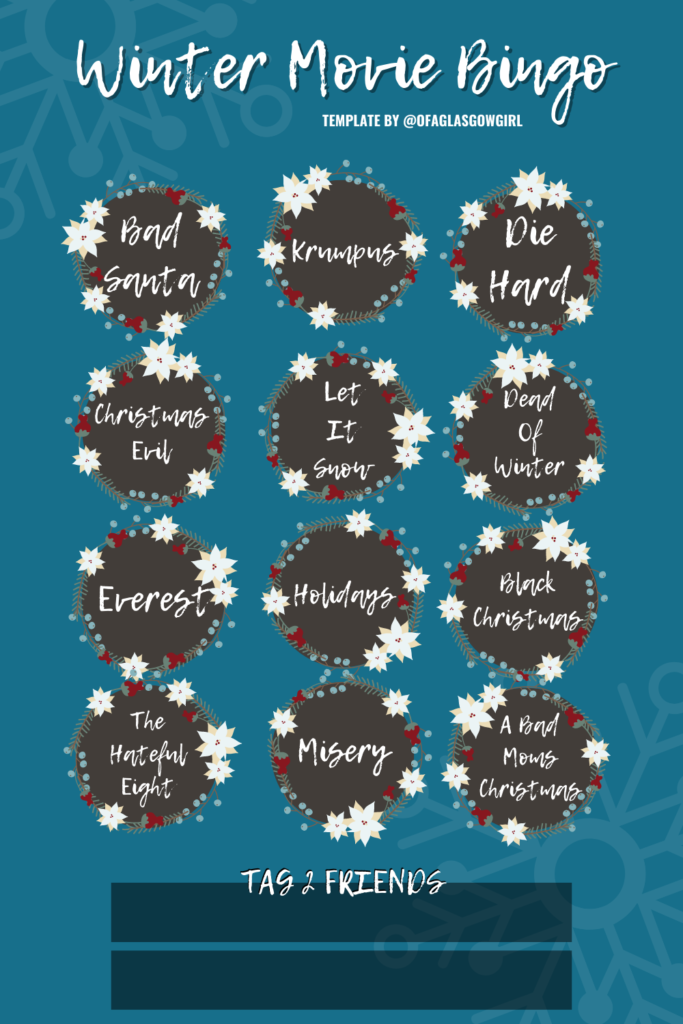 A blue graphic that has white text reading "winter movie bingo by @ofaglasgowgirl" and 12 winter movie titles