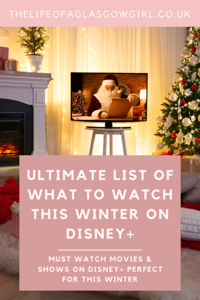 Ultimate List Of What To Watch This Winter On Disney+ Pinterest Graphic