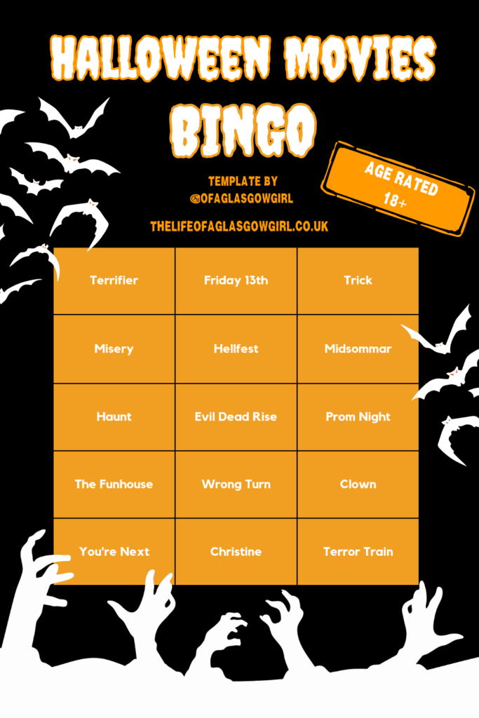 A black and orange Pinterest Graphic with a list of 15 Halloween Movies age rated 18+ on Thelifeofaglasgowgirl.co.uk 