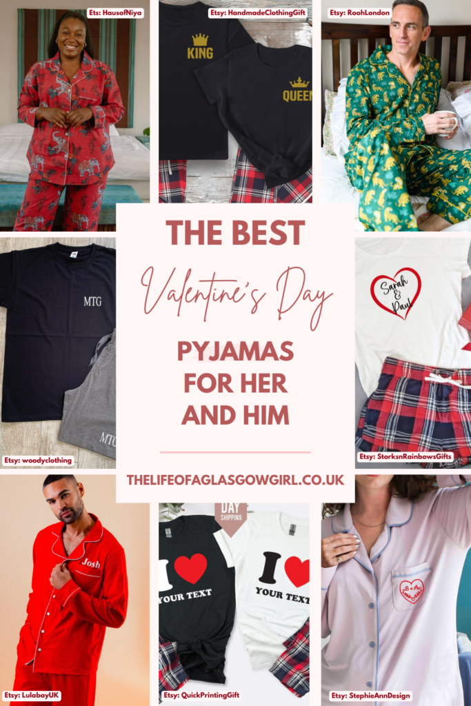 Pinterest Graphic for The Best Valentine's Day Pyjamas for Her and Him Blog Post on thelifeofaglasgowgirl.co.uk