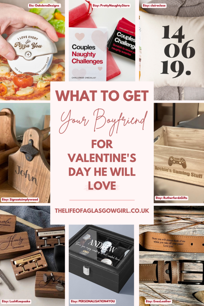 Pinterest Graphic for What to Get Your Boyfriend for Valentine's Day He Will Love Blog Post on Thelifeofaglasgowgirl.co.uk