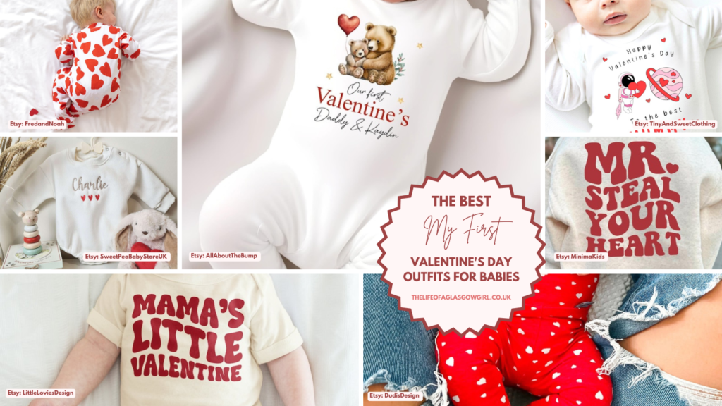 Social media graphic for The Best My First Valentine's Day Outfits For Babies blog post on Thelifeofaglasgowgirl.co.uk