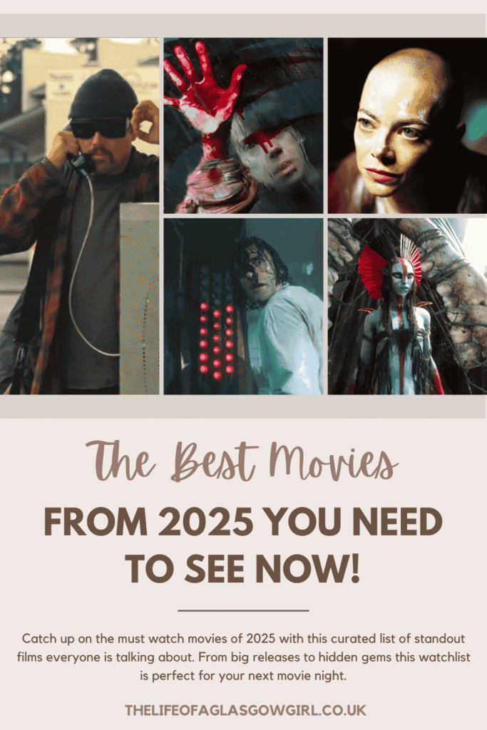 Pinterest Graphic for The Best Movies from 2025 You Need to See Now! Blog Post on Thelifeofaglasgowgirl.co.uk
