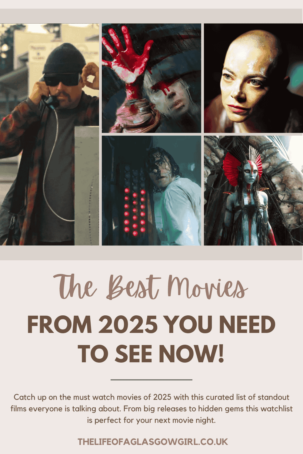 The Best Movies from 2025 You Need to See Now!
